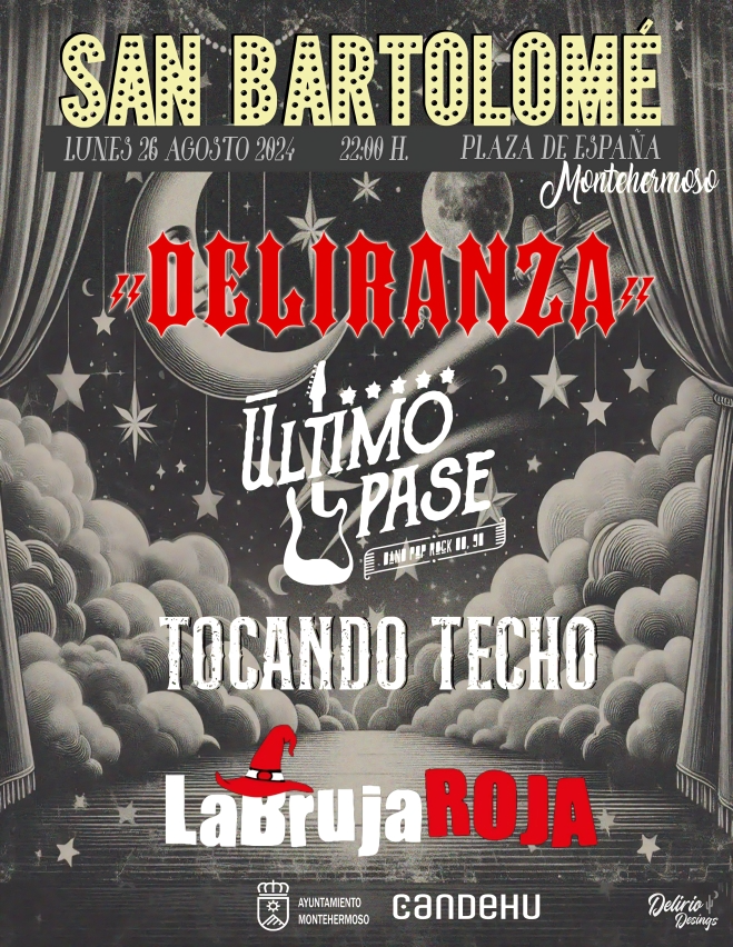 Cartel del concierto en San Bartolomé, Montehermoso, el 26 de agosto de 2024 a las 22:00 horas en la Plaza de España. Actuaciones de las bandas Deliranza, Último Pase, Tocando Techo, y La Bruja Roja.